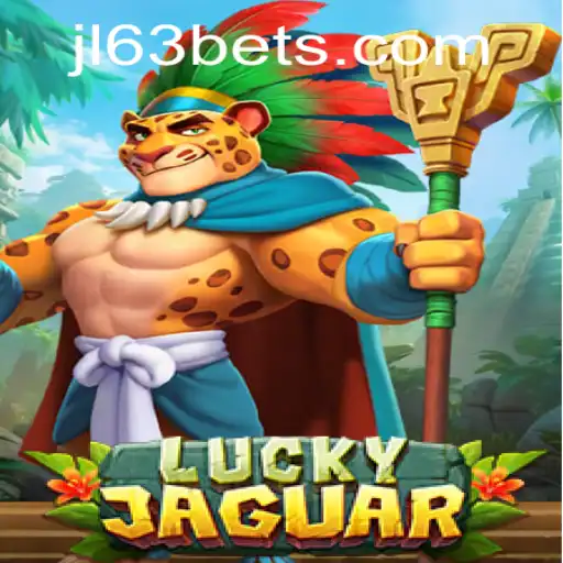 Explore the Thrilling World of LuckyJaguar at jl63.bet