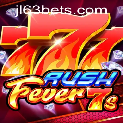 RushFever7s: An Exciting Journey into the World of Gaming with jl63.bet